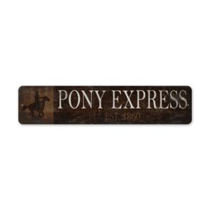 Pony-Express-Sign-Pony-Express-EST-Date-Premium-Quality-Rustic-Metal-Sign-2