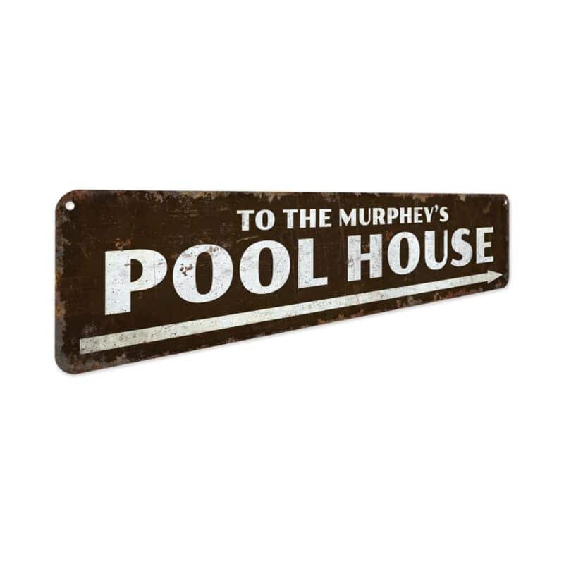 Pool-House-Premium-Quality-Rustic-Metal-Sign-3