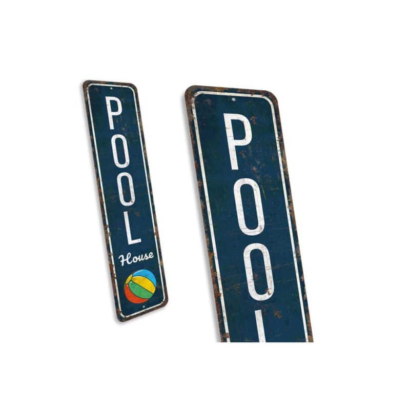 Pool-House-Sign-Premium-Quality-Rustic-Metal-Sign-3