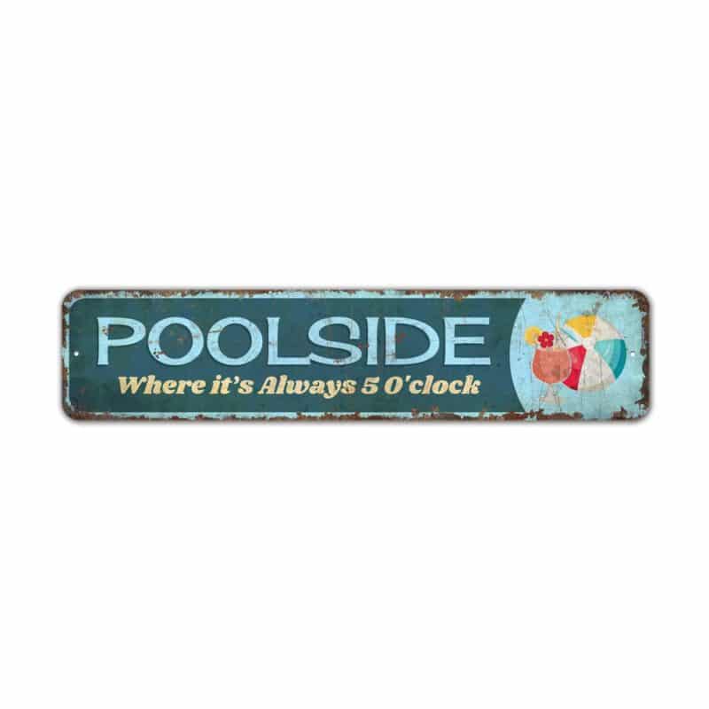 Poolside-Sign-Premium-Quality-Rustic-Metal-Sign-2