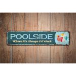 Poolside-Sign-Premium-Quality-Rustic-Metal-Sign-Images