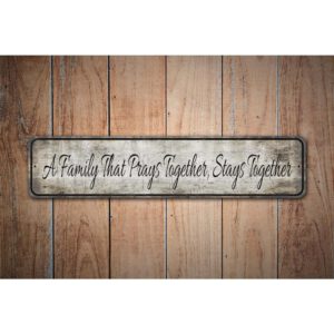 Prays-Together-Stays-Together-Premium-Quality-Rustic-Metal-Sign-Images