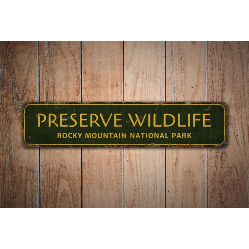 Preserve-Wildlife-Premium-Quality-Rustic-Metal-Sign-Images