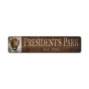 President-Park-Sign-Premium-Quality-Rustic-Metal-Sign-2