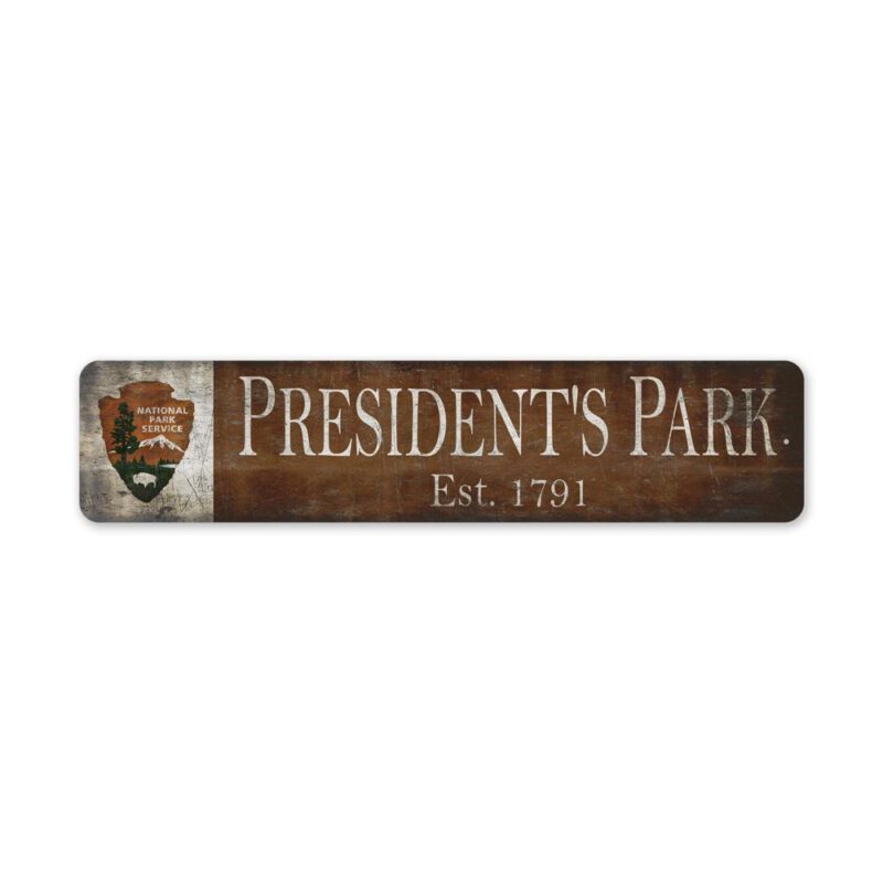 President-Park-Sign-Premium-Quality-Rustic-Metal-Sign-2