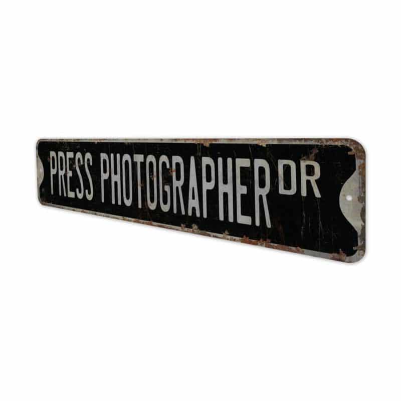 Press-Photographer-Premium-Quality-Rustic-Metal-Sign-8