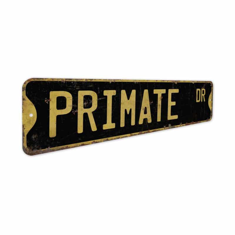 Primate-Premium-Quality-Rustic-Metal-Sign-5