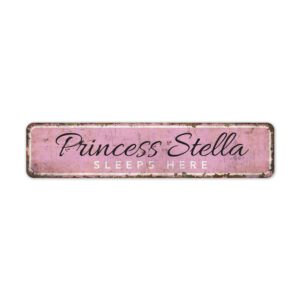 Princess-Sleeps-Here-Sign-Premium-Quality-Rustic-Metal-Sign-2