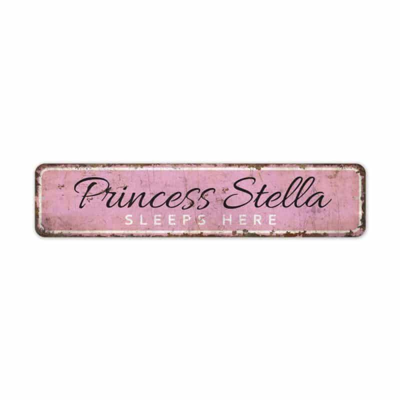 Princess-Sleeps-Here-Sign-Premium-Quality-Rustic-Metal-Sign-2