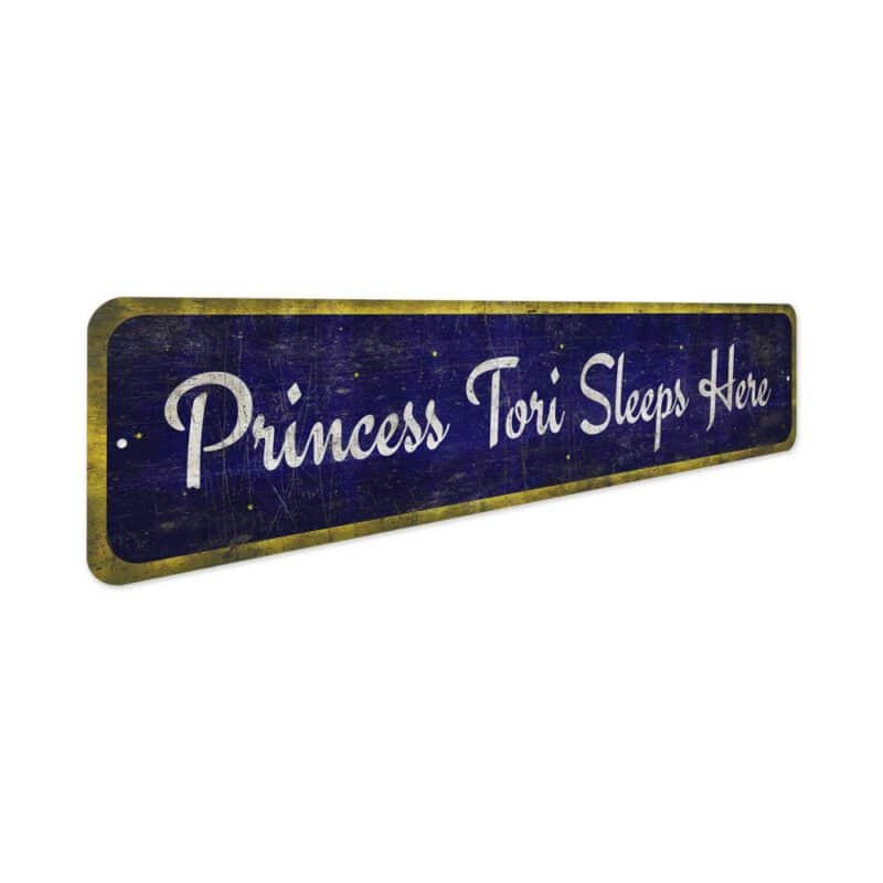 Princess-Sleeps-Here-Sign-Premium-Quality-Rustic-Metal-Sign-3-1