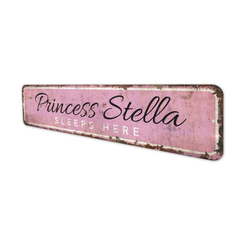 Princess-Sleeps-Here-Sign-Premium-Quality-Rustic-Metal-Sign-3