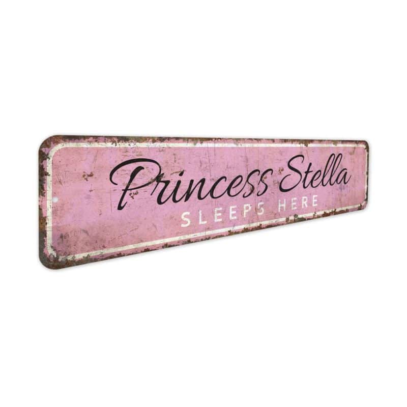 Princess-Sleeps-Here-Sign-Premium-Quality-Rustic-Metal-Sign-4