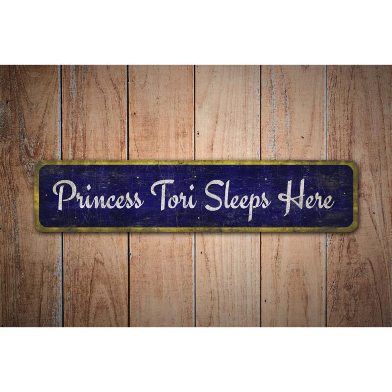 Princess-Sleeps-Here-Sign-Premium-Quality-Rustic-Metal-Sign-Images-1