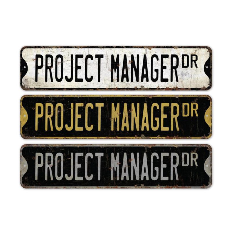 Project-Manager-Premium-Quality-Rustic-Metal-Sign-2