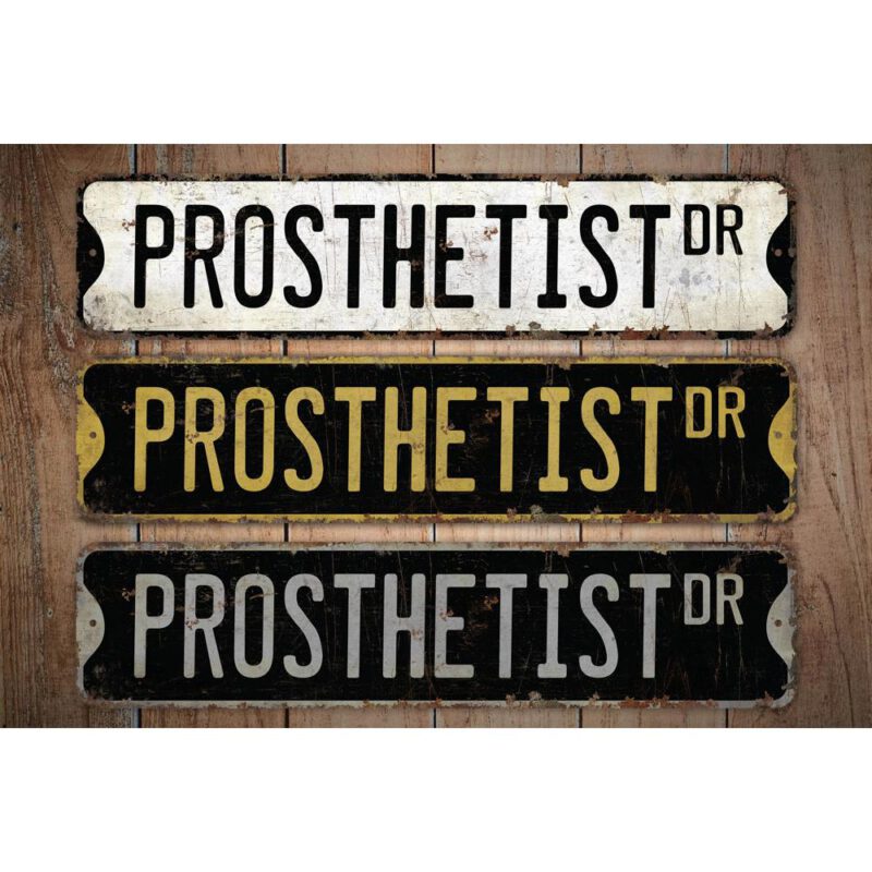 Prosthetist-Premium-Quality-Rustic-Metal-Sign-Images