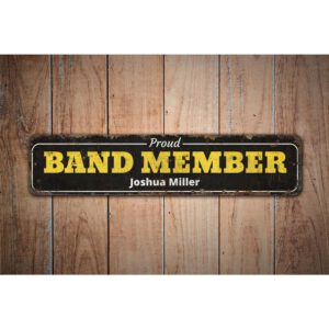 Proud-Band-Member-Premium-Quality-Rustic-Metal-Sign-Images