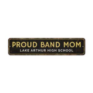 Proud-Band-Mom-Premium-Quality-Rustic-Metal-Sign-2