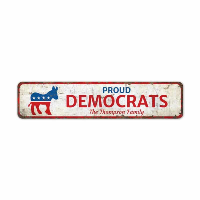 Proud-Democrats-Premium-Quality-Rustic-Metal-Sign-2-1