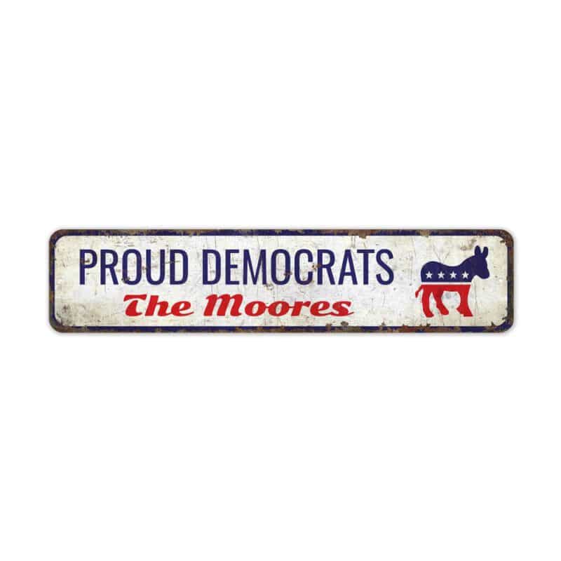 Proud-Democrats-Premium-Quality-Rustic-Metal-Sign-2