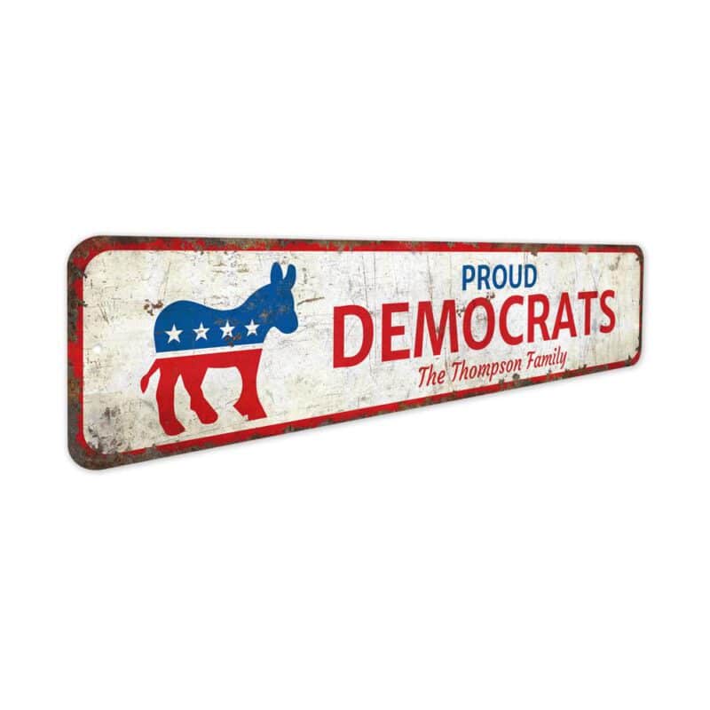 Proud-Democrats-Premium-Quality-Rustic-Metal-Sign-3-1