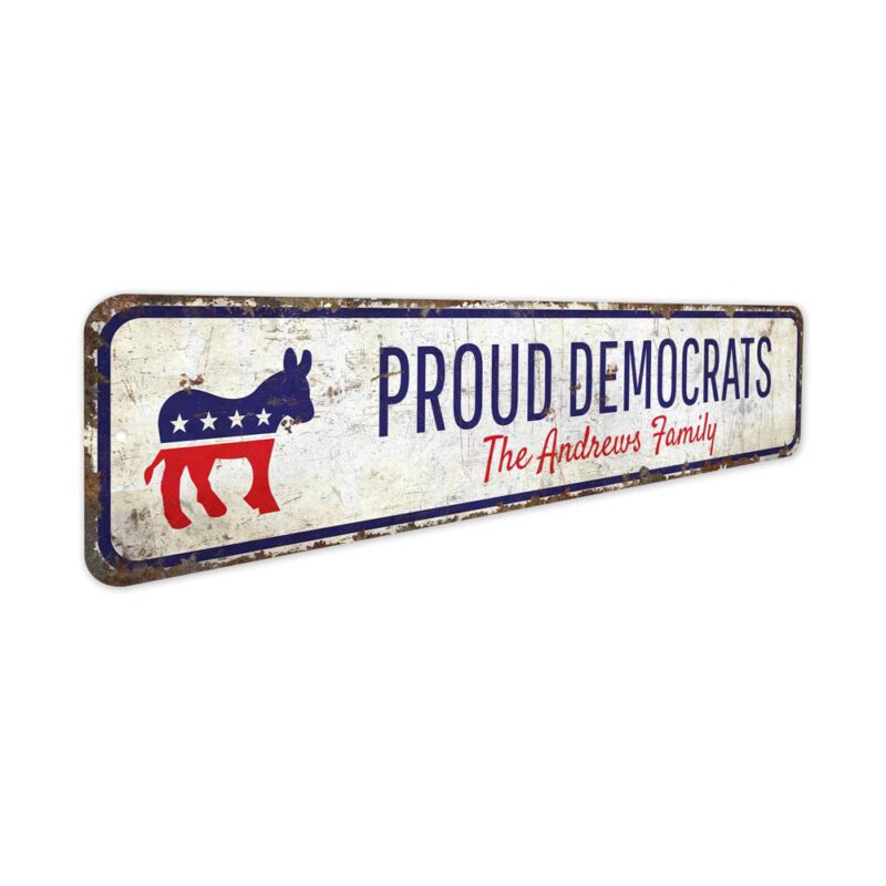 Proud-Democrats-Premium-Quality-Rustic-Metal-Sign-3-2