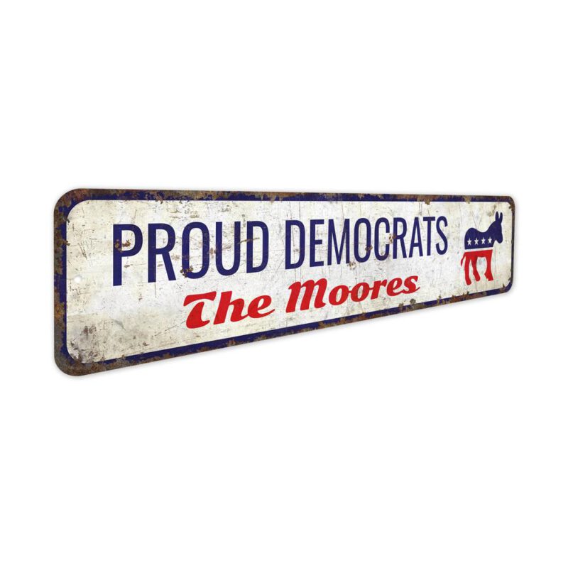 Proud-Democrats-Premium-Quality-Rustic-Metal-Sign-3