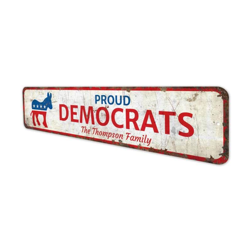 Proud-Democrats-Premium-Quality-Rustic-Metal-Sign-4-1