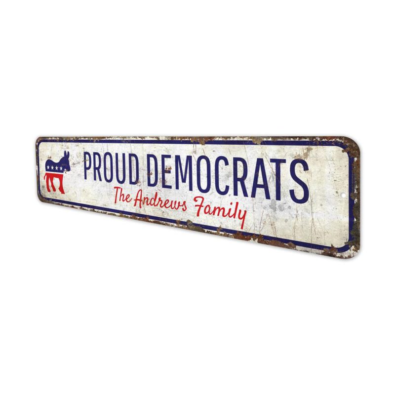 Proud-Democrats-Premium-Quality-Rustic-Metal-Sign-4-2