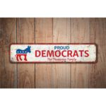 Proud-Democrats-Premium-Quality-Rustic-Metal-Sign-Images-1