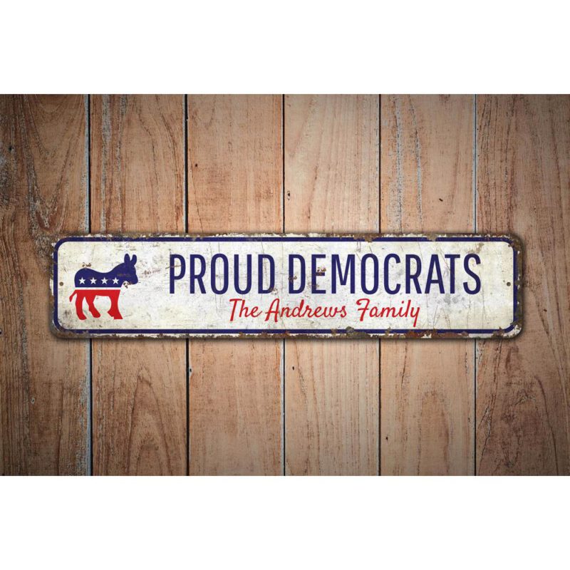 Proud-Democrats-Premium-Quality-Rustic-Metal-Sign-Images-2