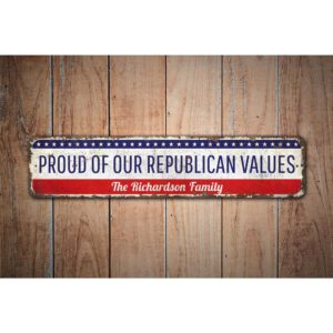 Proud-Republican-Values-Premium-Quality-Rustic-Metal-Sign-Images