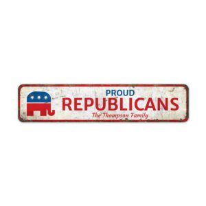 Proud-Republicans-Premium-Quality-Rustic-Metal-Sign-2-2