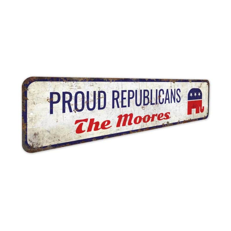 Proud-Republicans-Premium-Quality-Rustic-Metal-Sign-3