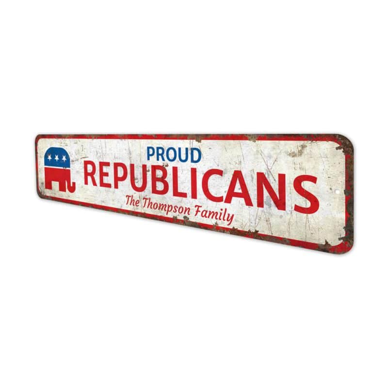 Proud-Republicans-Premium-Quality-Rustic-Metal-Sign-4-2