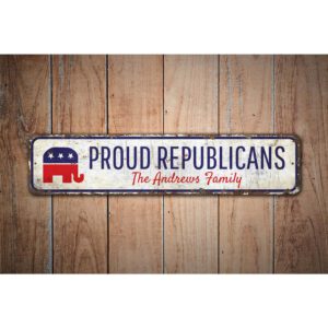 Proud-Republicans-Premium-Quality-Rustic-Metal-Sign-Images-1