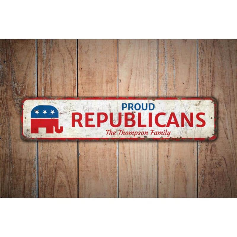 Proud-Republicans-Premium-Quality-Rustic-Metal-Sign-Images-2