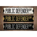 Public-Defender-Premium-Quality-Rustic-Metal-Sign-Images