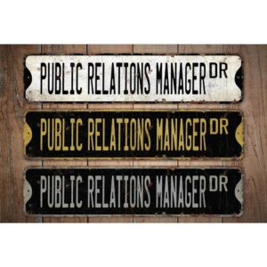 Public-Relations-Manager-Premium-Quality-Rustic-Metal-Sign-Images