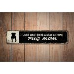 Pugs-Mom-Sign-Premium-Quality-Rustic-Metal-Sign-Images