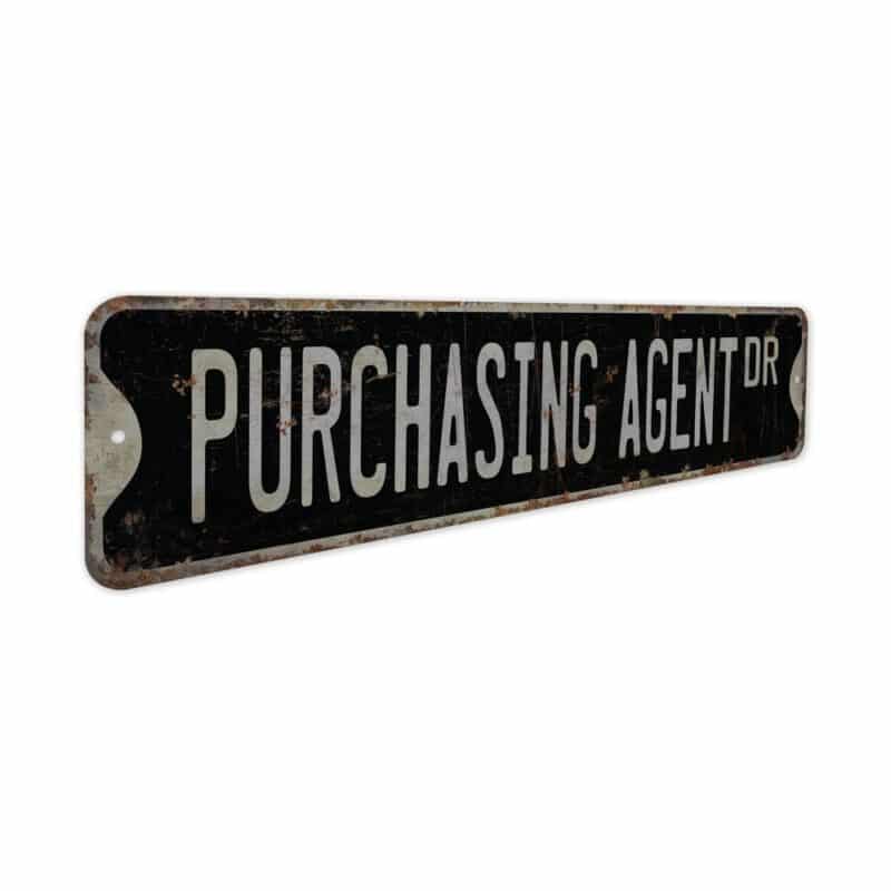 Purchasing-Agent-Premium-Quality-Rustic-Metal-Sign-7