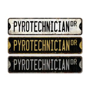 Pyrotechnicians-Premium-Quality-Rustic-Metal-Sign-2