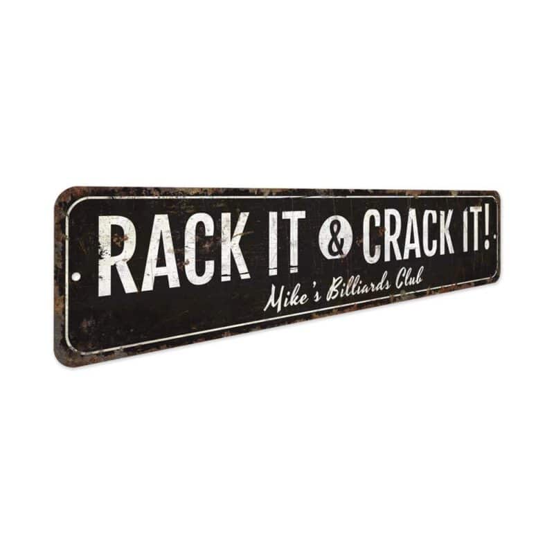 Rack-It-And-Crack-It-Rack-It-Sign-Premium-Quality-Rustic-Metal-Sign-3