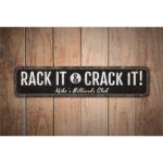 Rack-It-And-Crack-It-Rack-It-Sign-Premium-Quality-Rustic-Metal-Sign-Images