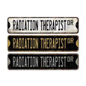 Radiation-Therapist-Premium-Quality-Rustic-Metal-Sign-2