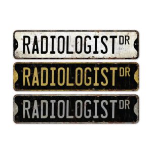 Radiologist-Premium-Quality-Rustic-Metal-Sign-2