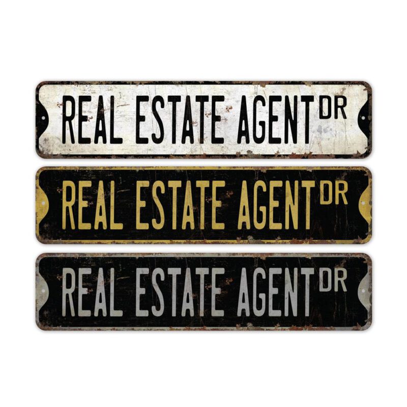 Real-Estate-Agent-Premium-Quality-Rustic-Metal-Sign-2