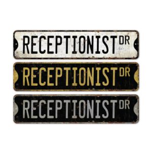 Receptionist-Premium-Quality-Rustic-Metal-Sign-2