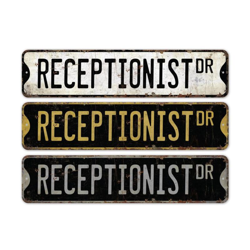 Receptionist-Premium-Quality-Rustic-Metal-Sign-2