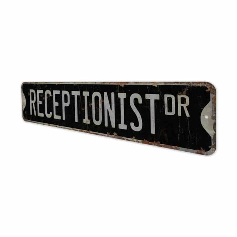 Receptionist-Premium-Quality-Rustic-Metal-Sign-8