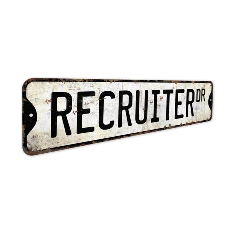 Recruiter-Premium-Quality-Rustic-Metal-Sign-3